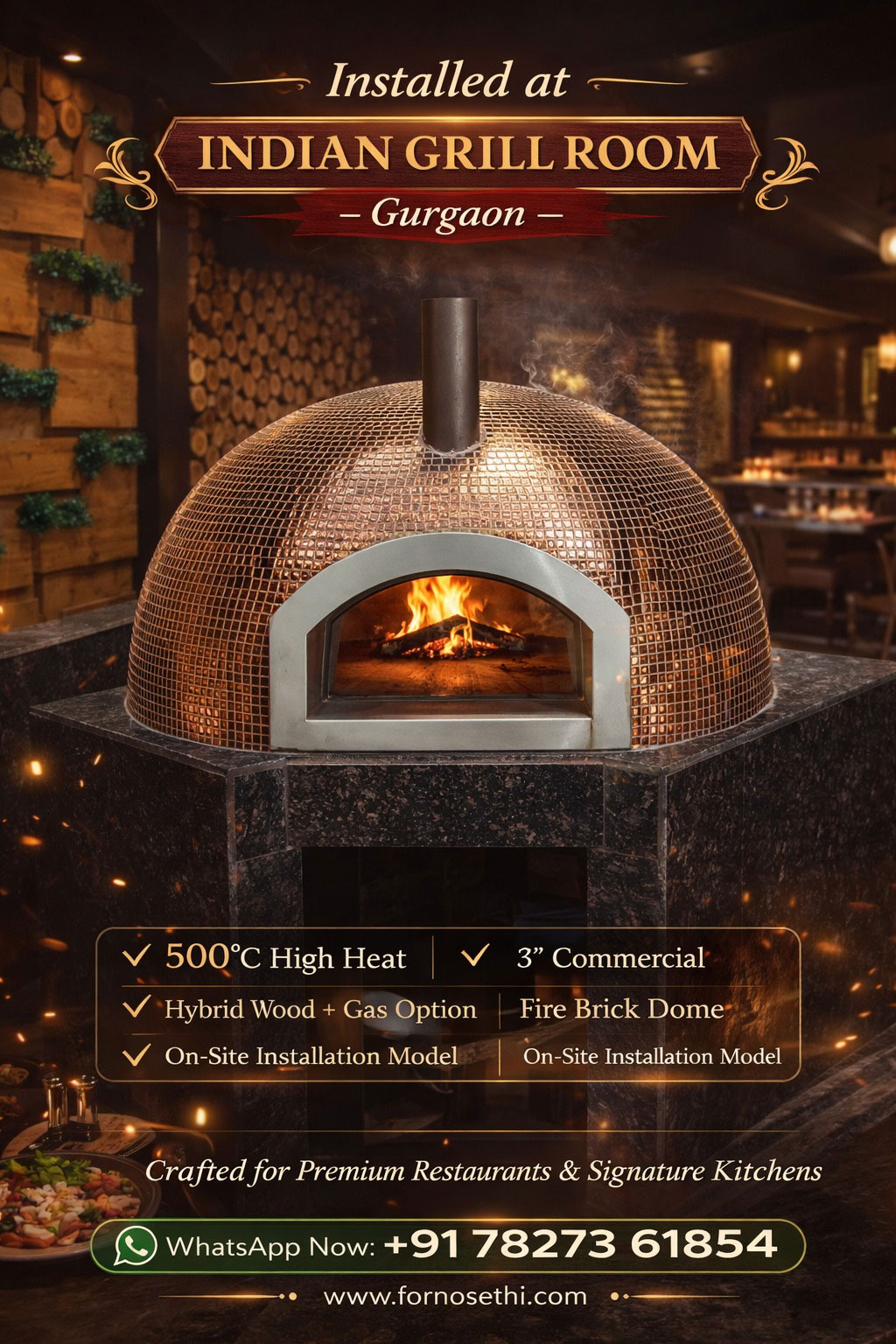 Fixed Brick oven installed at indian grill room in gurgaon