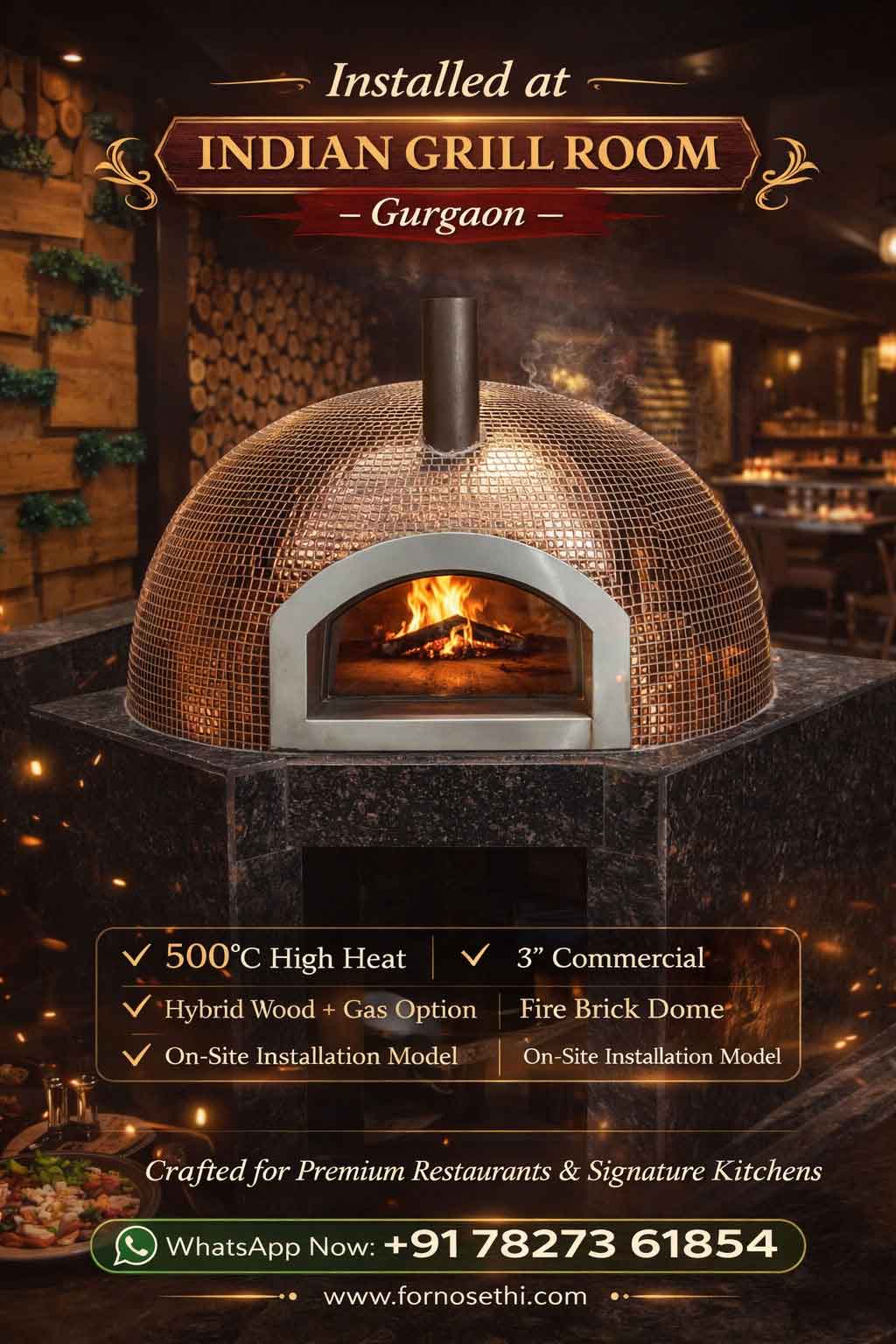 Fixed Brick oven installed at indian grill room in gurgaon