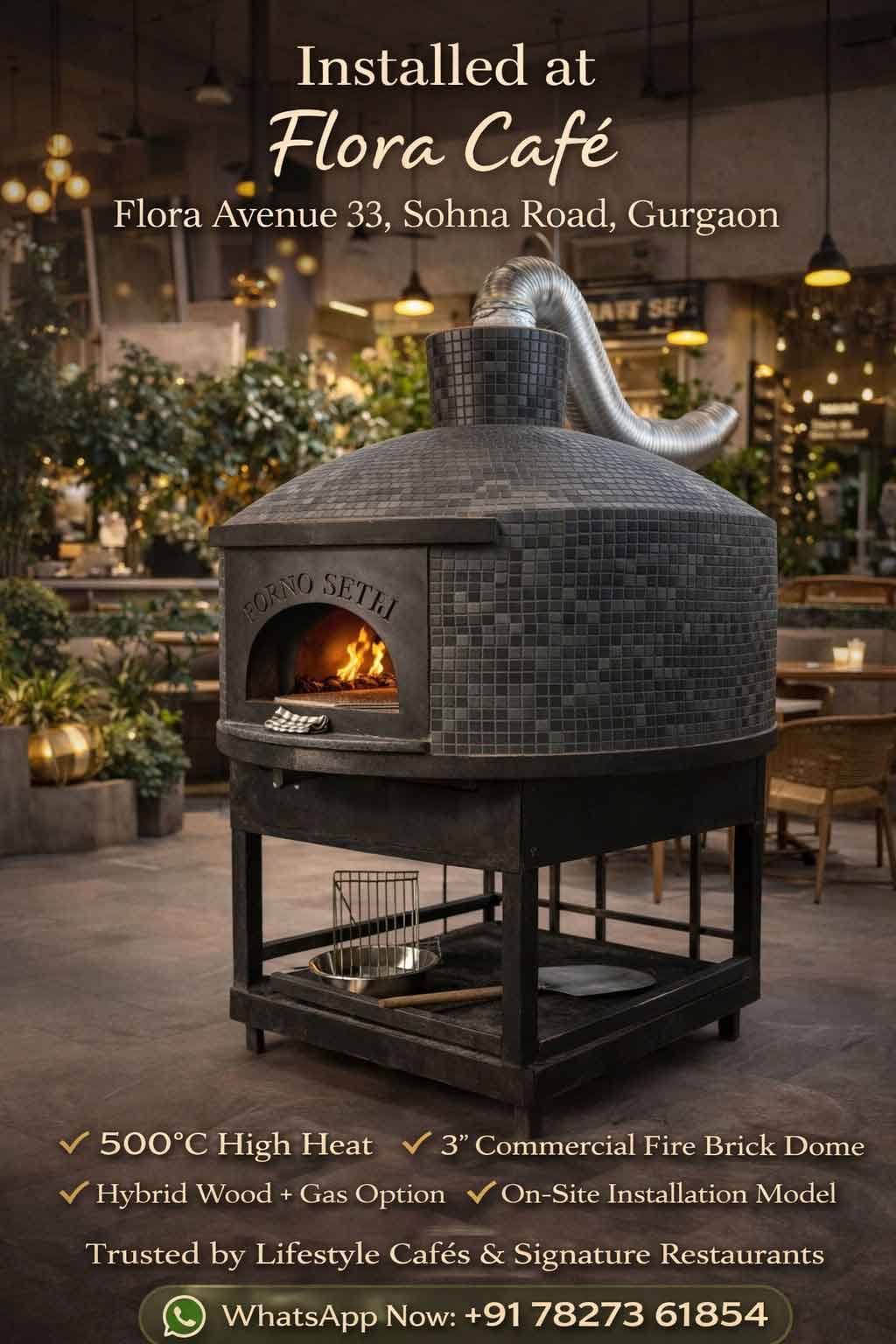 Premium brick oven installed at flore cafe in gurgaon